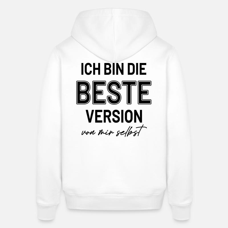 Statement Beste Version Selbstbewusst HerzAufShirt - Stanley/Stella Unisex Hoodie SOUNDER - Weiß