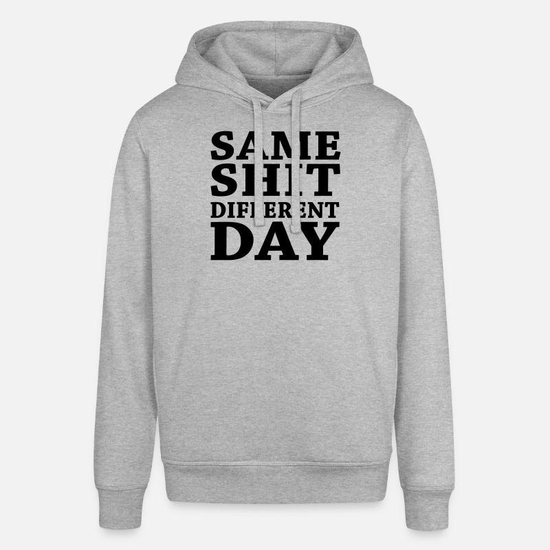 Same shit - Different day - Stanley/Stella Unisex Hoodie SOUNDER - Grau meliert
