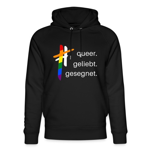 queer.geliebt.gesegnet - Unisex Bio-Hoodie von Stanley & Stella