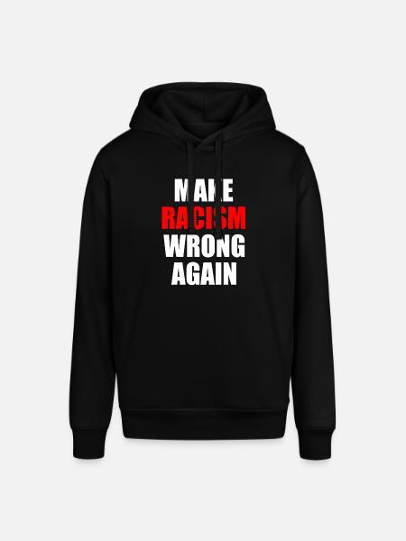make racism wrong again - Sweat à capuche SOUNDER Stanley/Stella Unisexe - noir