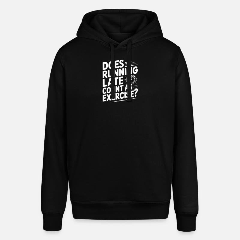 Does Running Late Count as Exercise? - Sweat à capuche SOUNDER Stanley/Stella Unisexe - noir