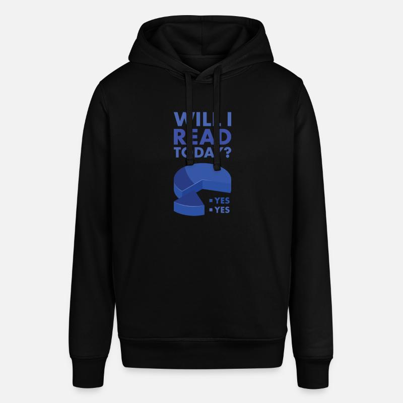 Reader Will I Read Today - Stanley/Stella Unisex Hoodie SOUNDER - Schwarz