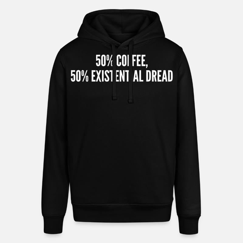 50% coffee 50% existential dread - Sweat à capuche SOUNDER Stanley/Stella Unisexe - noir