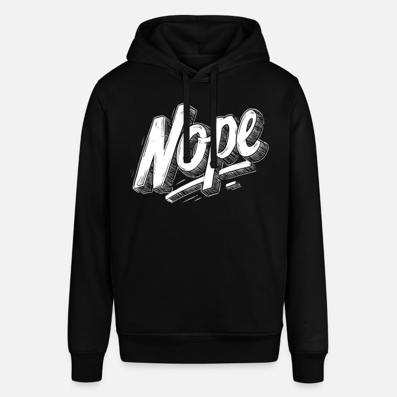 Nope - Stanley/Stella SOUNDER Unisex Hoodie - black