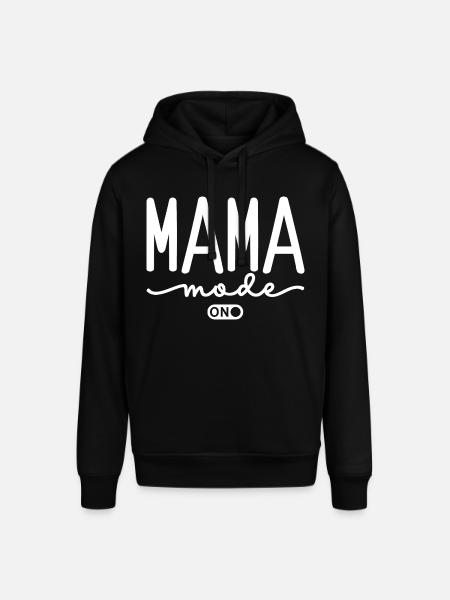 Mama Mode On - Stanley/Stella SOUNDER Unisex Hoodie - black