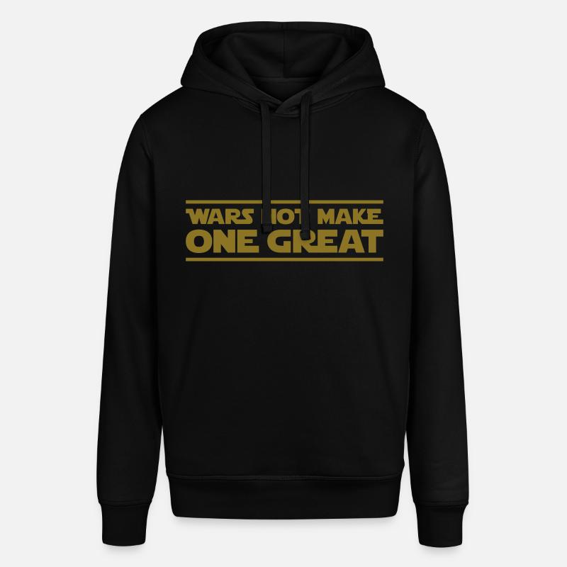 Wars not make one great - Sweat à capuche SOUNDER Stanley/Stella Unisexe - noir