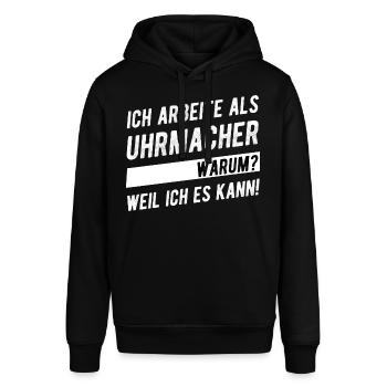 Uhrmacher Humor Spruch Geschenk - Stanley/Stella Unisex Hoodie SOUNDER - Schwarz - Vorne - Alina (178cm) & Michal (187cm)