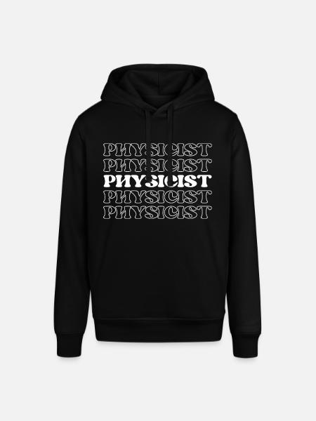 Physicist Scientist Natural Philosopher Science - Stanley/Stella SOUNDER Unisex Hoodie - black