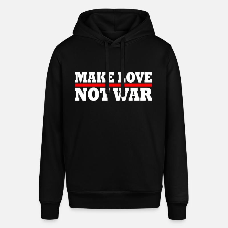Make love not war - Sweat à capuche SOUNDER Stanley/Stella Unisexe - noir
