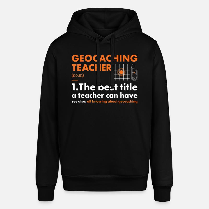Geocacher Enseignant Définition Géocaching - Sweat à capuche SOUNDER Stanley/Stella Unisexe - noir