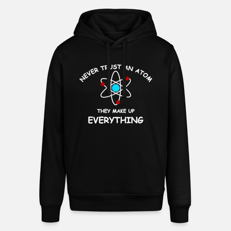 Never trust an atom - Sweat à capuche SOUNDER Stanley/Stella Unisexe - noir