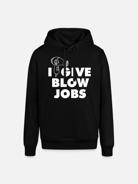 I Give Blow Jobs Graphic - Stanley/Stella SOUNDER Unisex Hoodie - black
