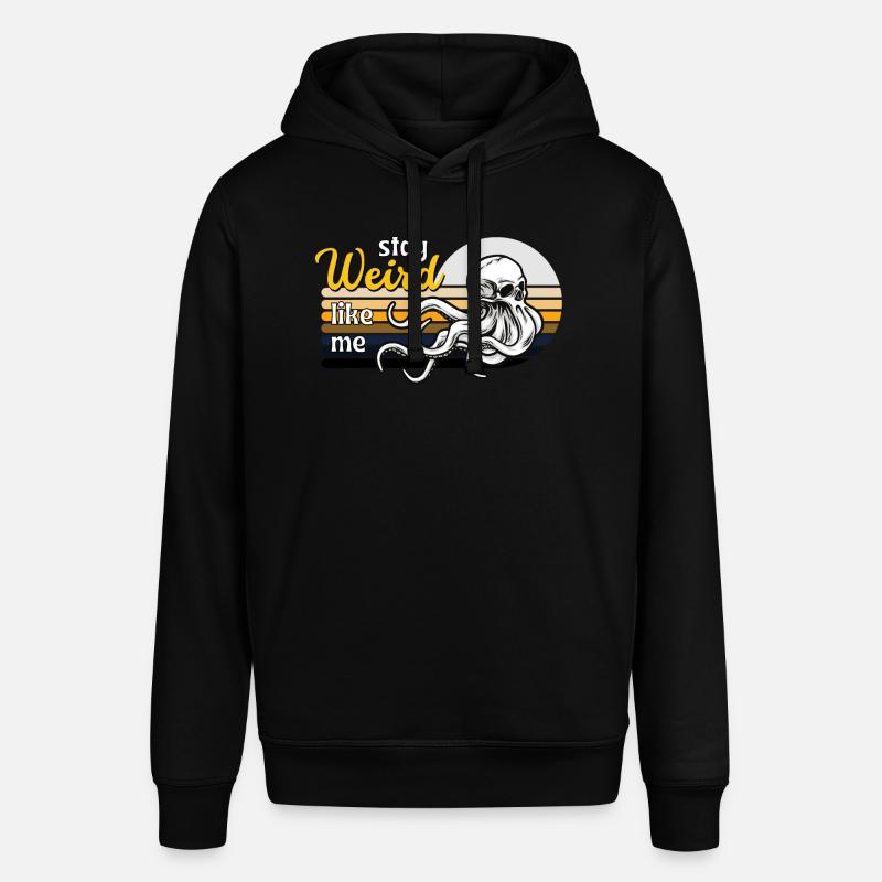 Reste bizarre comme moi - Sweat à capuche SOUNDER Stanley/Stella Unisexe - noir