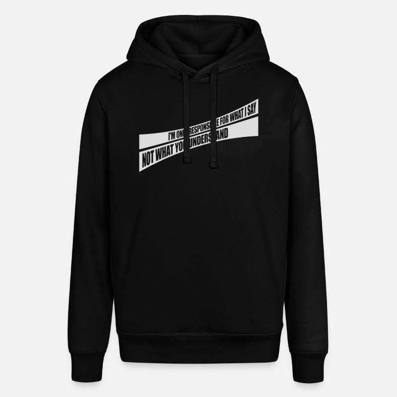 ce que je dis citation - Sweat à capuche SOUNDER Stanley/Stella Unisexe - noir