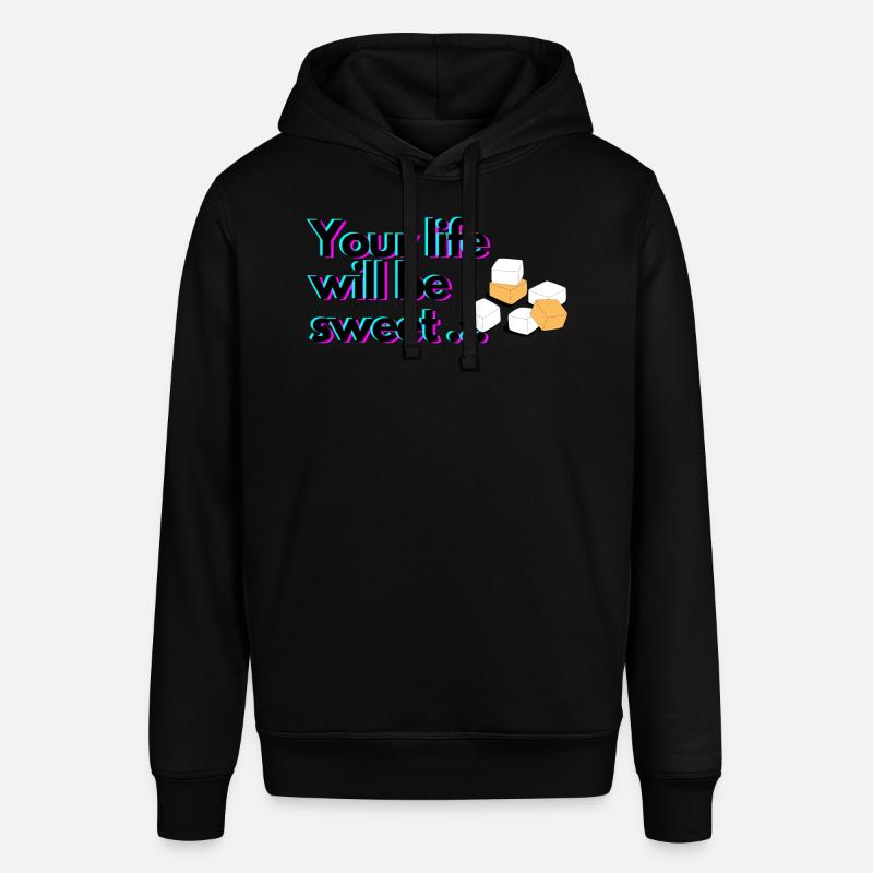 Dein Leben wird süß sein - Stanley/Stella Unisex Hoodie SOUNDER - Schwarz
