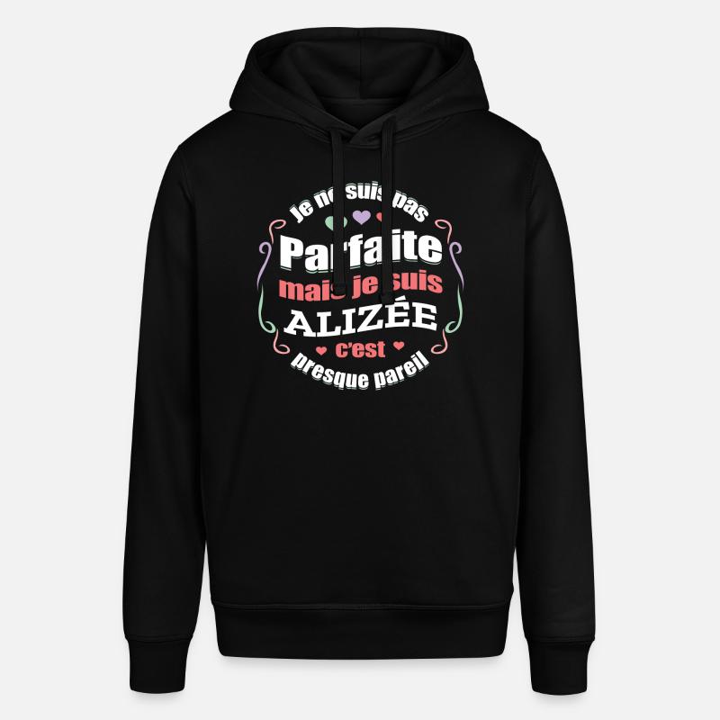 ALIZÉE PARFAITE - PRENOM ALIZÉE - Sweat à capuche SOUNDER Stanley/Stella Unisexe - noir