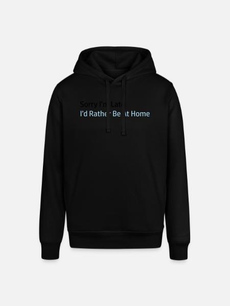Sorry I'm Late - Stanley/Stella SOUNDER Unisex Hoodie - black