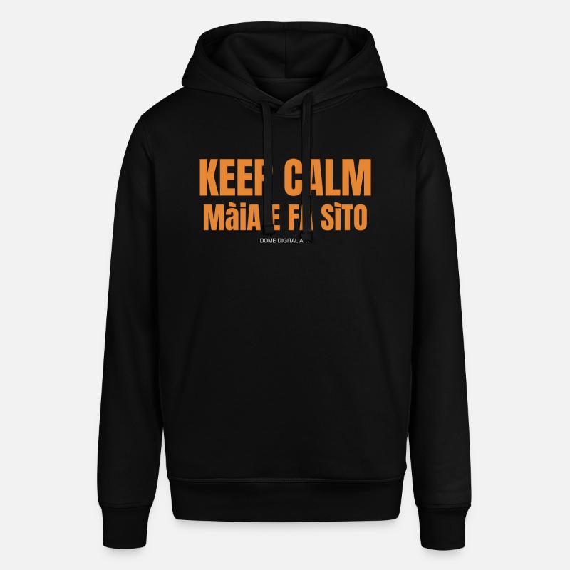 Keep Calm Brescian Dialect 1 - Stanley/Stella SOUNDER Unisex Hoodie - black