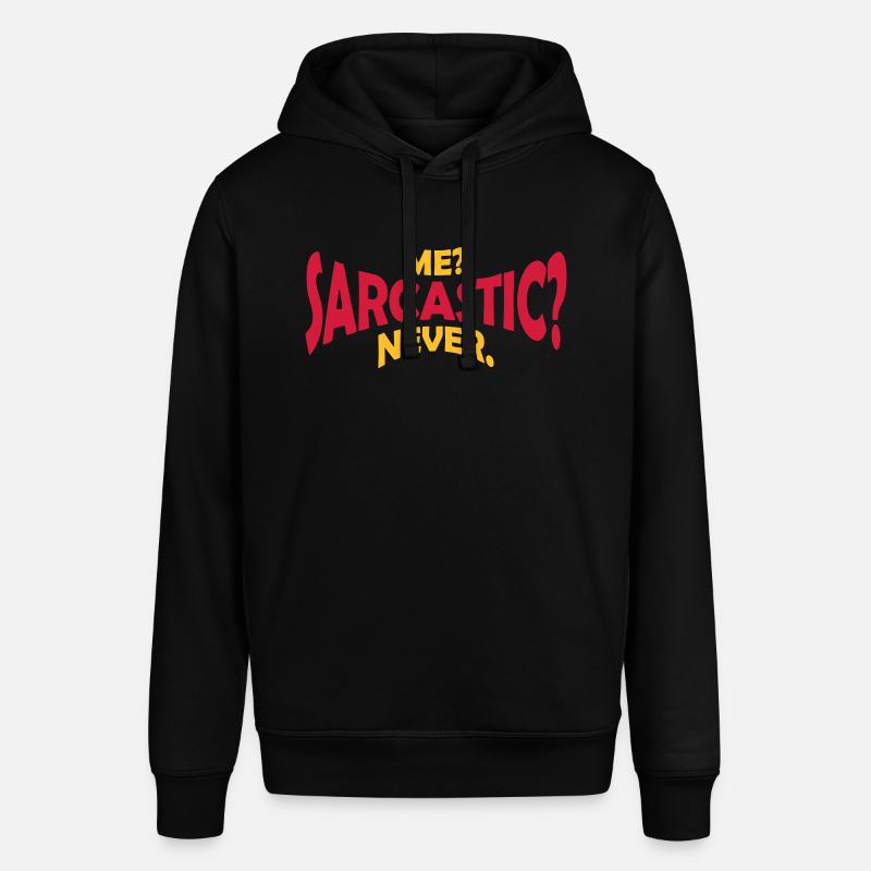 moi sarcastique ne cite jamais - Sweat à capuche SOUNDER Stanley/Stella Unisexe - noir
