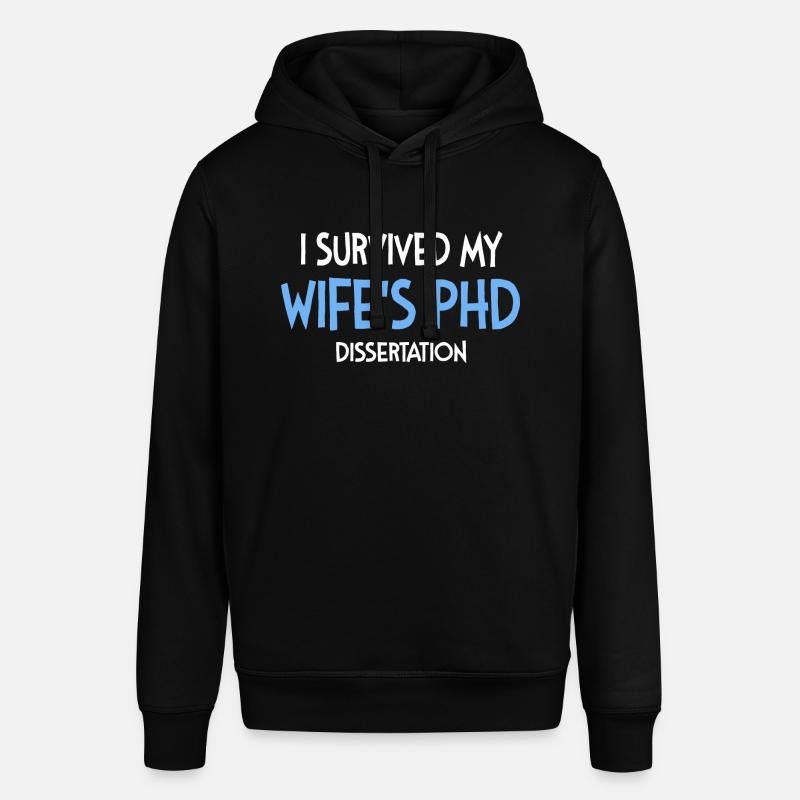 Wife's phd dissertation Student Geschenk - Stanley/Stella Unisex Hoodie SOUNDER - Schwarz