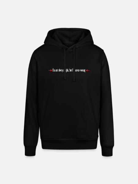 I ́m always right - Stanley/Stella SOUNDER Unisex Hoodie - black