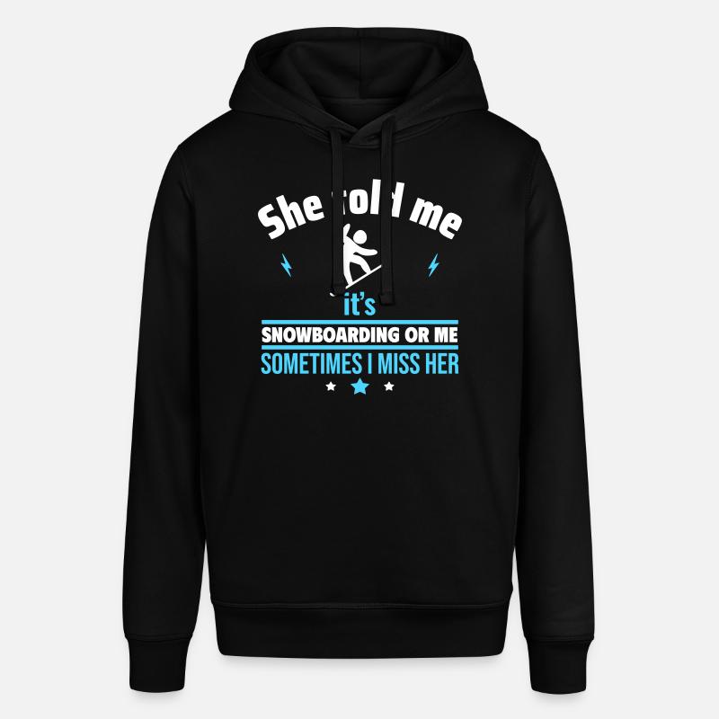 Sie sagte: Snowboard oder ich - Stanley/Stella Unisex Hoodie SOUNDER - Schwarz
