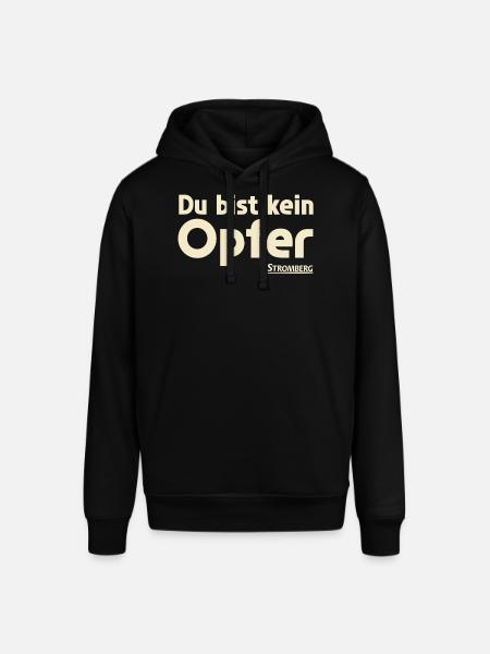 Stromberg Mit Spruch Du Bist Kein Opfer - Stanley/Stella Unisex Hoodie SOUNDER - Schwarz