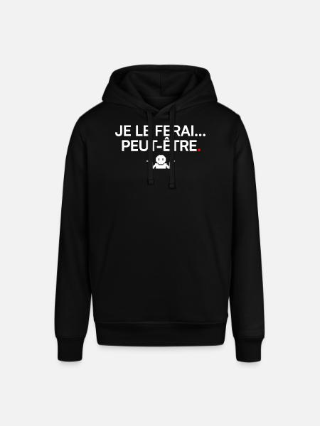 MAYBE I WILL | Humor - Stanley/Stella SOUNDER Unisex Hoodie - black