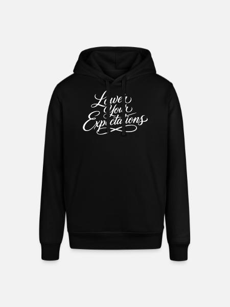 Sarcasm – Lower Your Expectations – Funny Woman - Stanley/Stella SOUNDER Unisex Hoodie - black