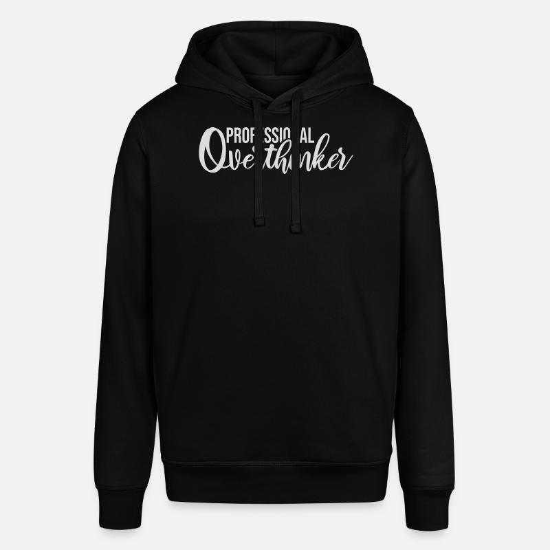 Professional Overthinker Funny Brooding Anxiety Logo - Stanley/Stella SOUNDER Unisex Hoodie - black