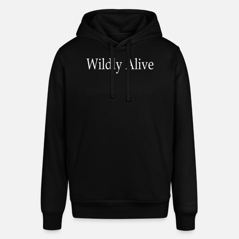 Wildly Alive - Stanley/Stella SOUNDER Unisex Hoodie - black