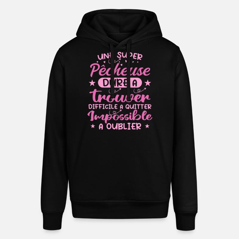 Une Super Pêcheuse - Cadeau pecheuse - Sweat à capuche SOUNDER Stanley/Stella Unisexe - noir