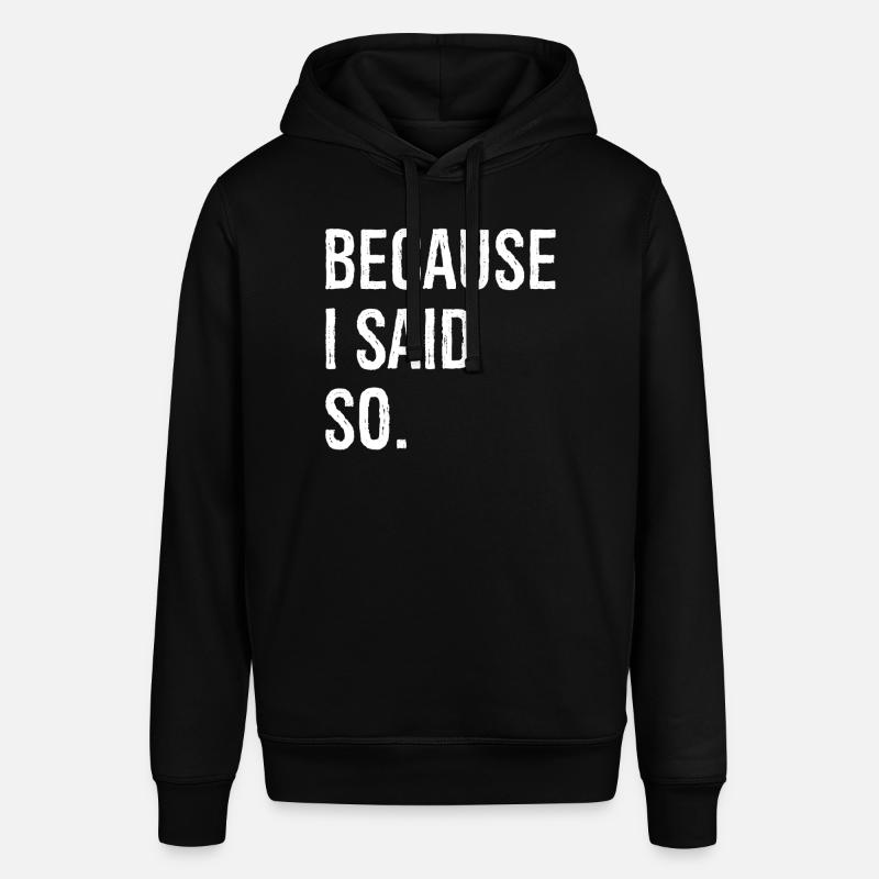 parce que je l’ai dit - Sweat à capuche SOUNDER Stanley/Stella Unisexe - noir