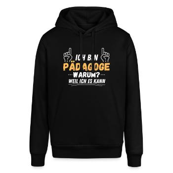 Ich bin Pädagoge. Warum?! Weil ich es kann! - Stanley/Stella Unisex Hoodie SOUNDER - Schwarz - Vorne - Alina (178cm) & Michal (187cm)