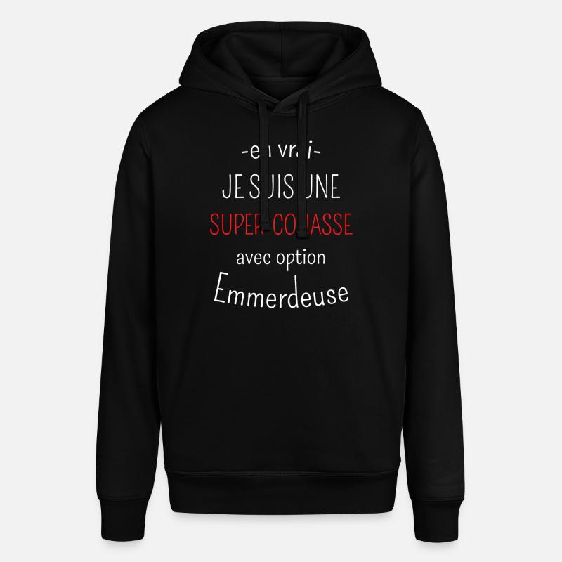 Super-conasse avec option emmerdeuse - Sweat à capuche SOUNDER Stanley/Stella Unisexe - noir