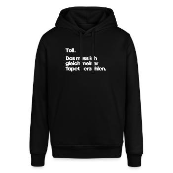 Ironie Spruch Lustig Toll Tapete Gleichgültig Egal - Stanley/Stella Unisex Hoodie SOUNDER - Schwarz - Vorne - Alina (178cm) & Michal (187cm)