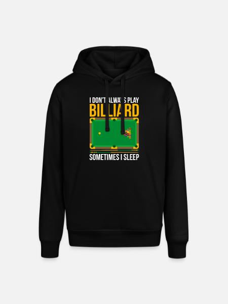 Funny billiards saying design - Stanley/Stella SOUNDER Unisex Hoodie - black