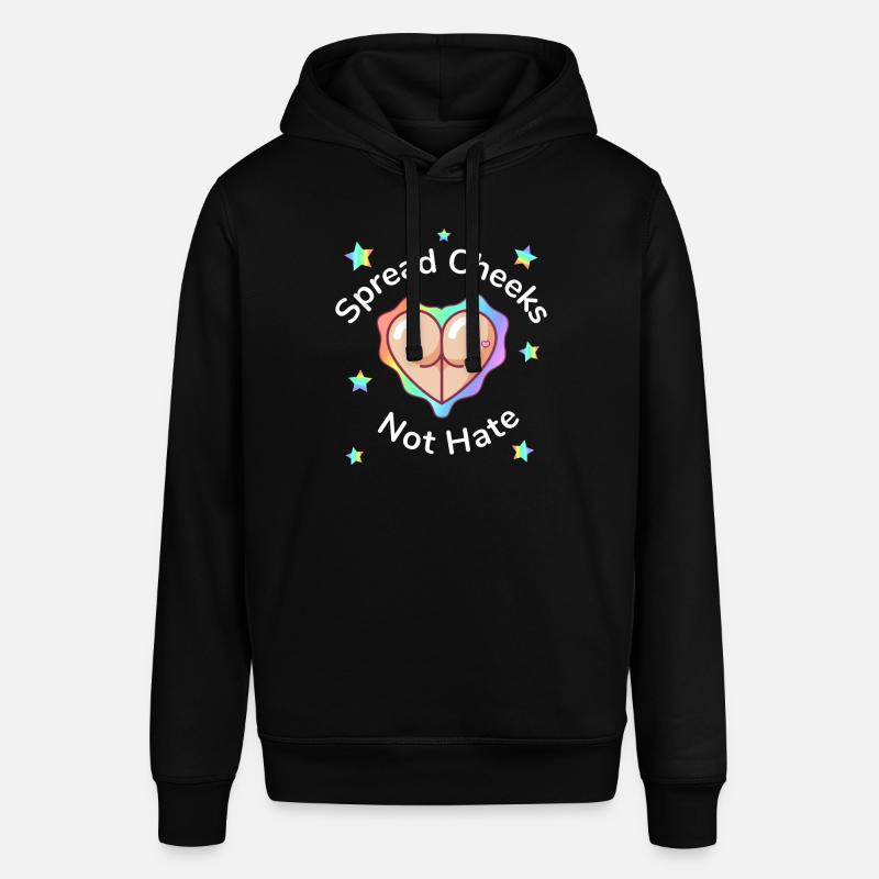 Spread Cheeks Not Hate - Stanley/Stella SOUNDER Unisex Hoodie - black
