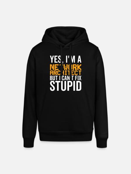 Stupid - Network Architect - Stanley/Stella SOUNDER Unisex Hoodie - black