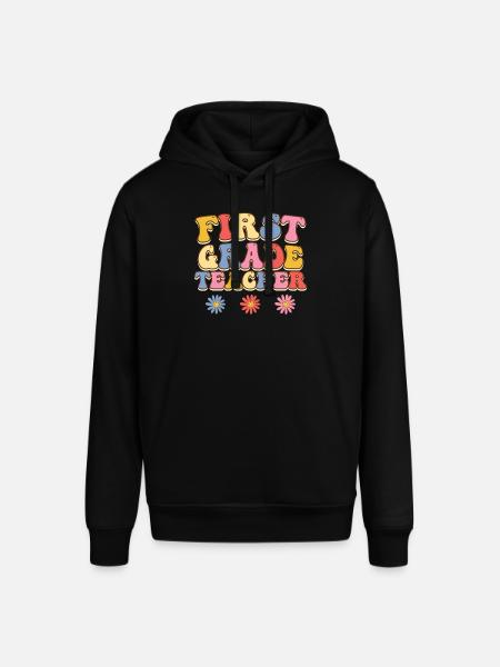 First class class teacher I am a teacher - Stanley/Stella SOUNDER Unisex Hoodie - black