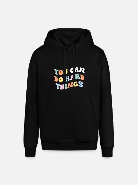 You Can Do Hard Things - Stanley/Stella Unisex Hoodie SOUNDER - Schwarz