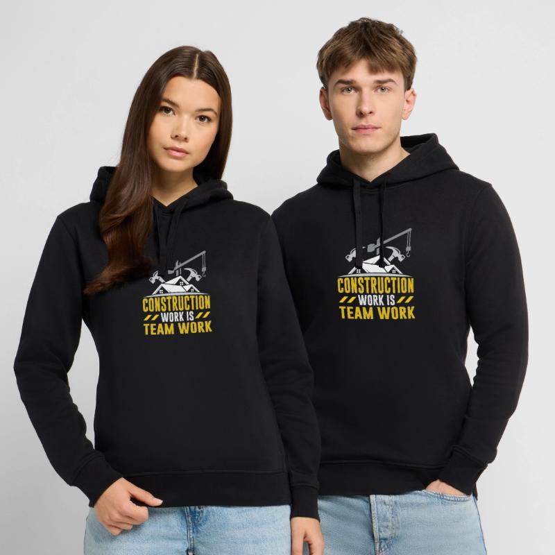 Construction work is teamwork Teamwork Construction site construction Stanley/Stella SOUNDER Unisex Hoodie