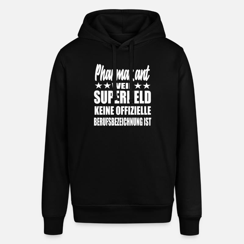 Pharmakant Superheld Spruch - Stanley/Stella Unisex Hoodie SOUNDER - Schwarz