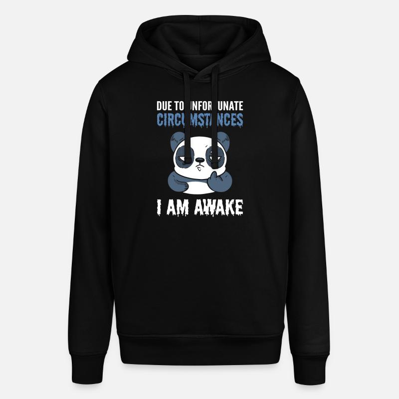 Due To Unfortunate Circumstances I Am Awake Panda - Stanley/Stella Unisex Hoodie SOUNDER - Schwarz