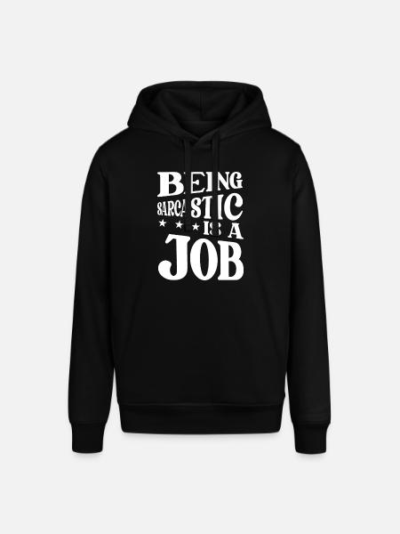 Black humor sarcasm - Stanley/Stella SOUNDER Unisex Hoodie - black