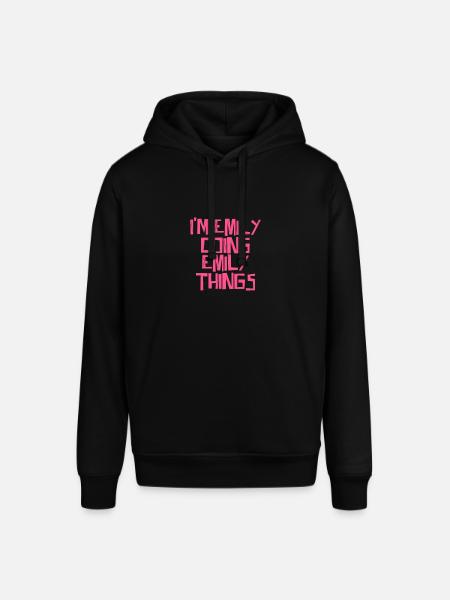 I'm Emily doing Emily things - Stanley/Stella SOUNDER Unisex Hoodie - black
