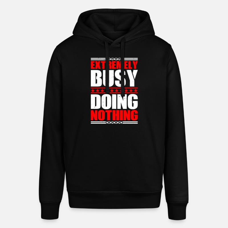Extremely Busy Doing Nothing 17 - Stanley/Stella Unisex Hoodie SOUNDER - Schwarz