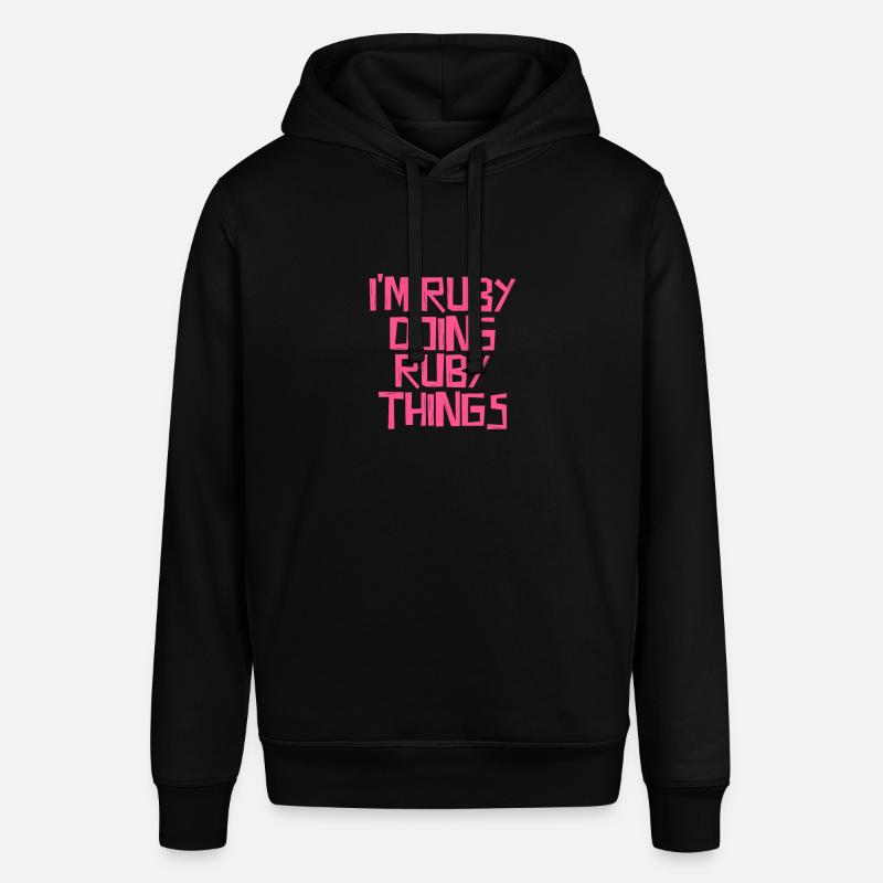 I'm Ruby doing Ruby things - Stanley/Stella Unisex Hoodie SOUNDER - Schwarz