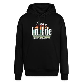 Sorry I'm Late I didn't Want to Come Sarkastisches - Stanley/Stella Unisex Hoodie SOUNDER - Schwarz - Vorne - Alina (178cm) & Michal (187cm)