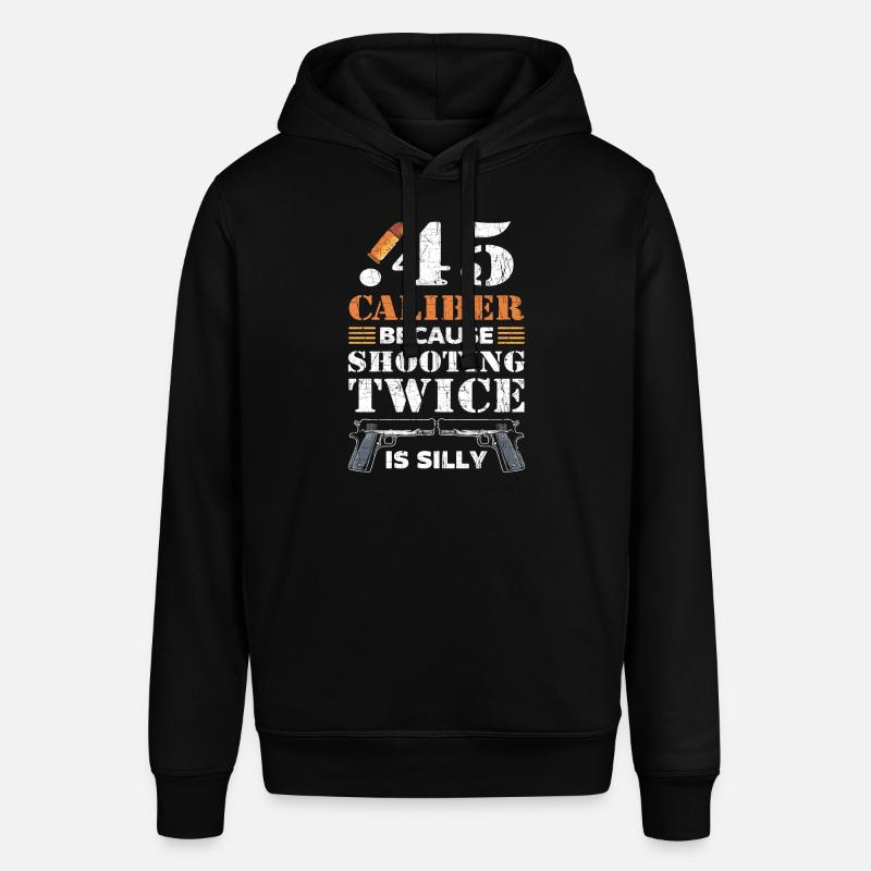 Calibre .45 Parce que tirer deux fois est stupide 2. - Sweat à capuche SOUNDER Stanley/Stella Unisexe - noir